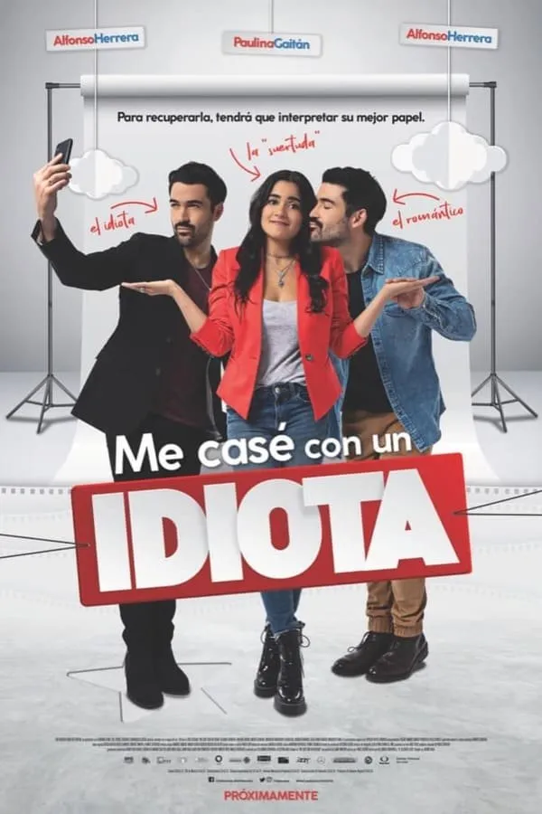 Cartel de Me casé con un idiota